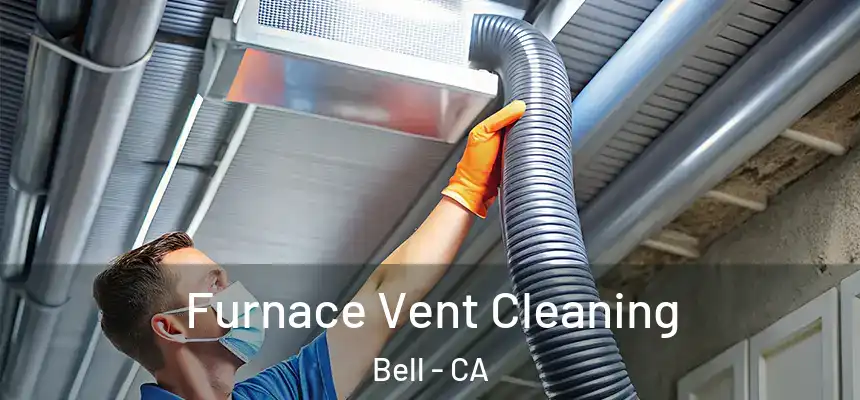 Furnace Vent Cleaning Bell - CA