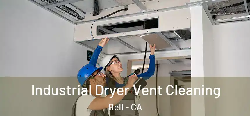  Industrial Dryer Vent Cleaning Bell - CA